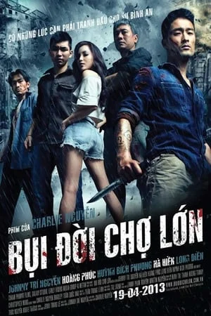 Poster phim Bụi Đời Chợ Lớn