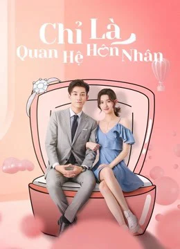 Poster phim Chỉ Là Quan Hệ Hôn Nhân