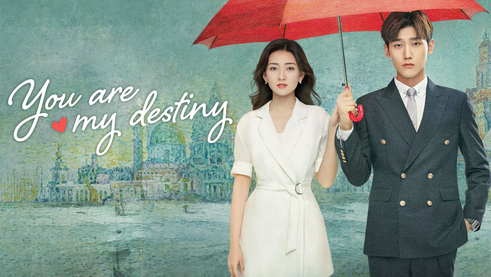 Định Mệnh Anh Yêu Em (You Are My Destiny)