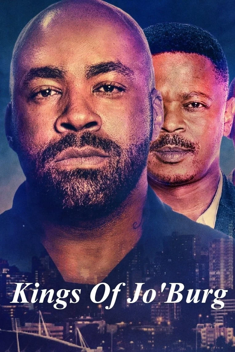 Poster phim Hai vị vua của Jo’Burg