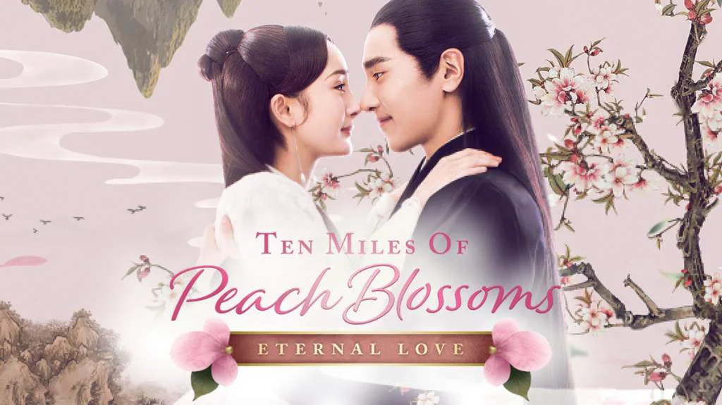 Tam Sinh Tam Thế Thập Lý Đào Hoa (Eternal Love)