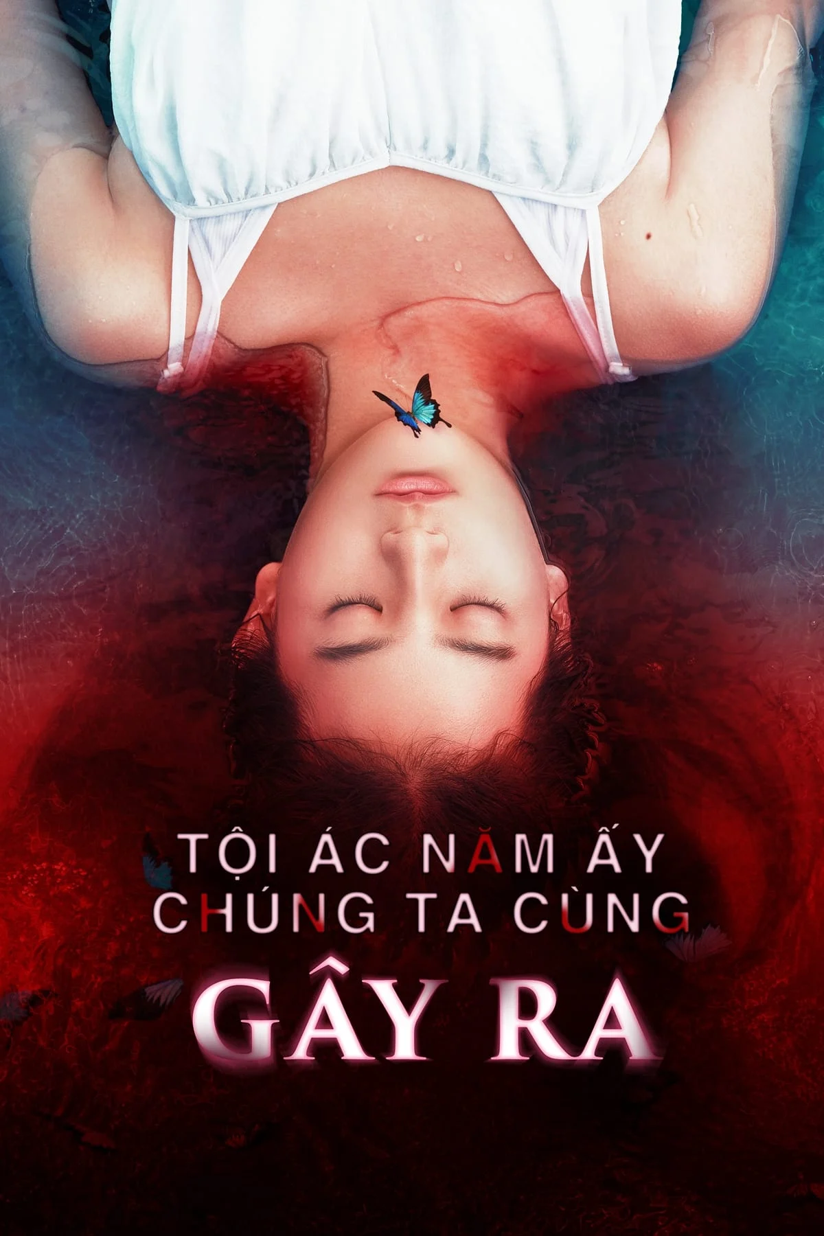Poster phim Tội Ác Năm Ấy Chúng Ta Cùng Gây Ra