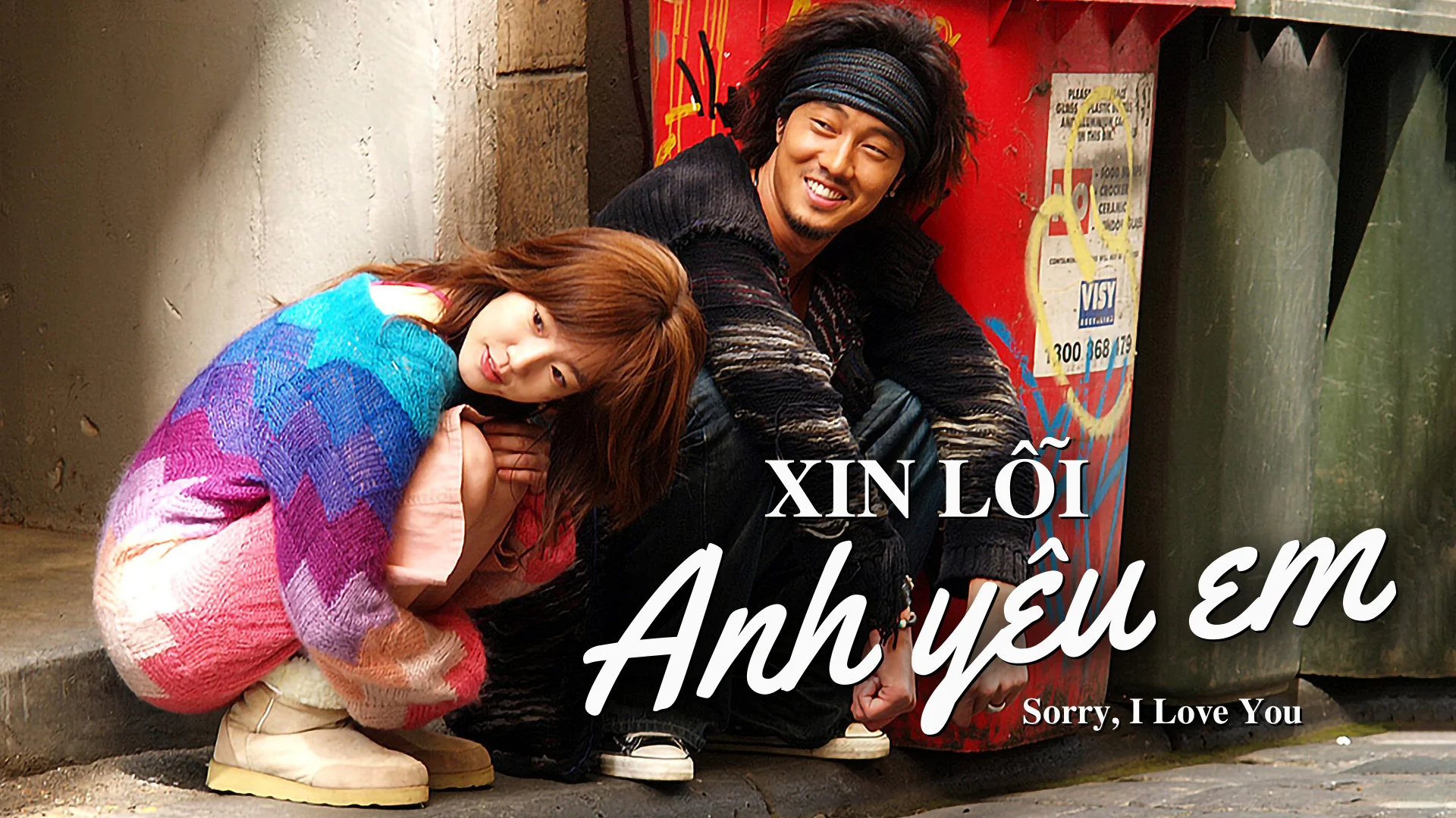Poster phim Xin Lỗi Anh Yêu Em