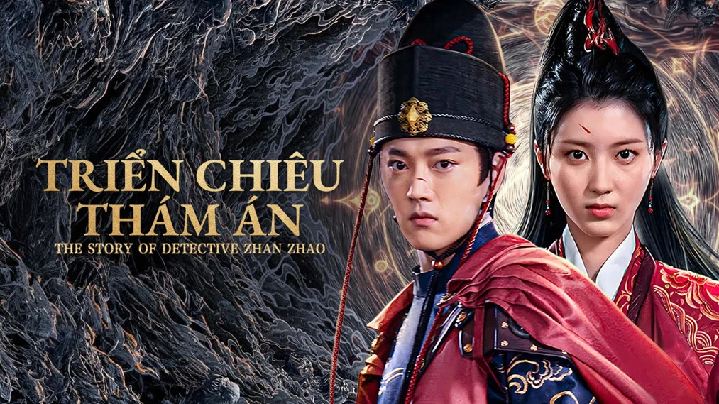 Triển Chiêu Thám Án (The Story Of Detective Zhan Zhao)