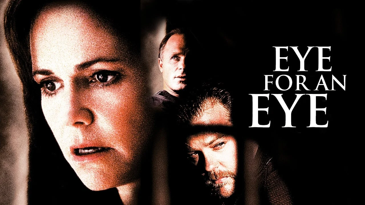 Ăn Miếng Trả Miếng (Eye for an Eye)