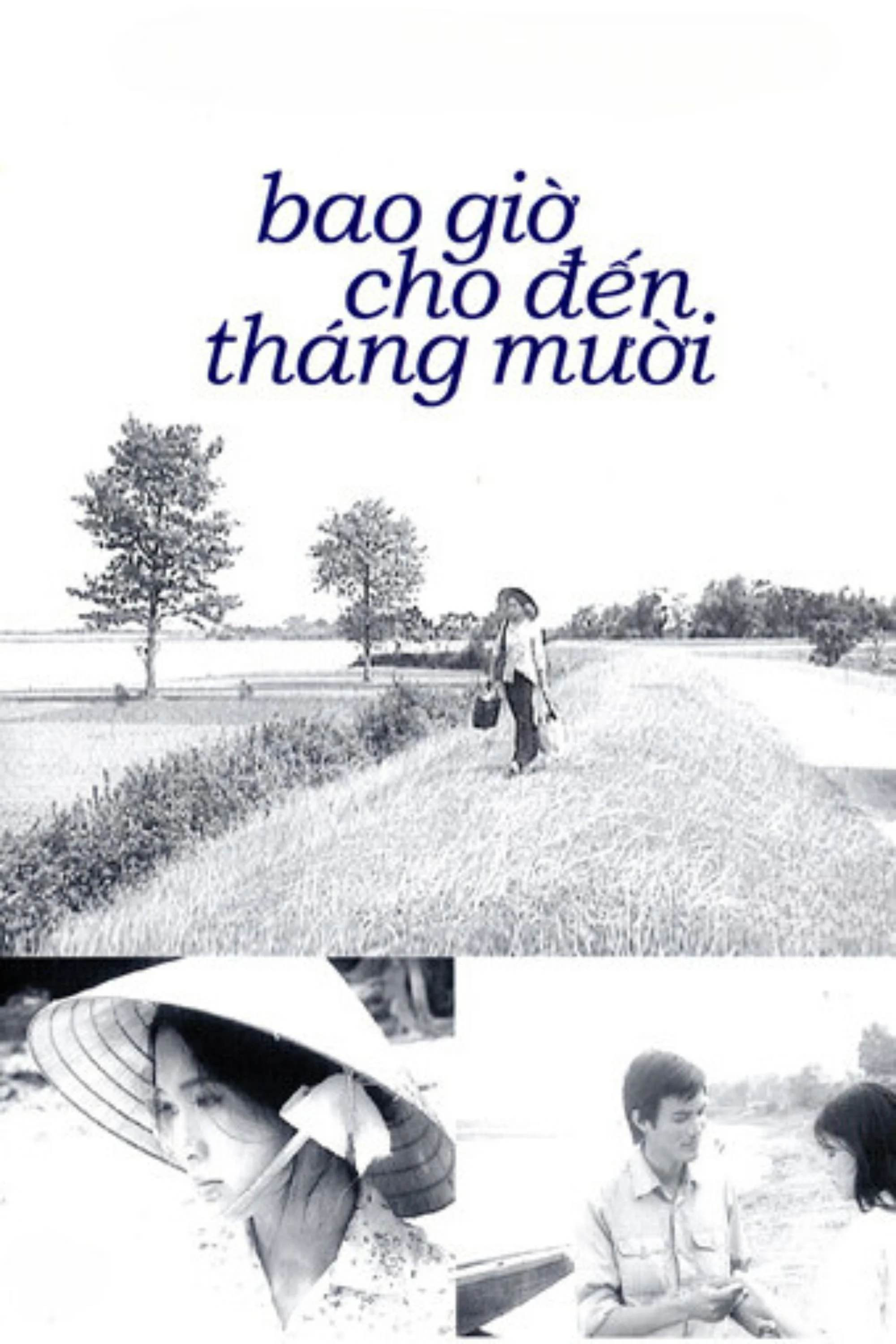 Poster phim Bao giờ cho đến tháng Mười