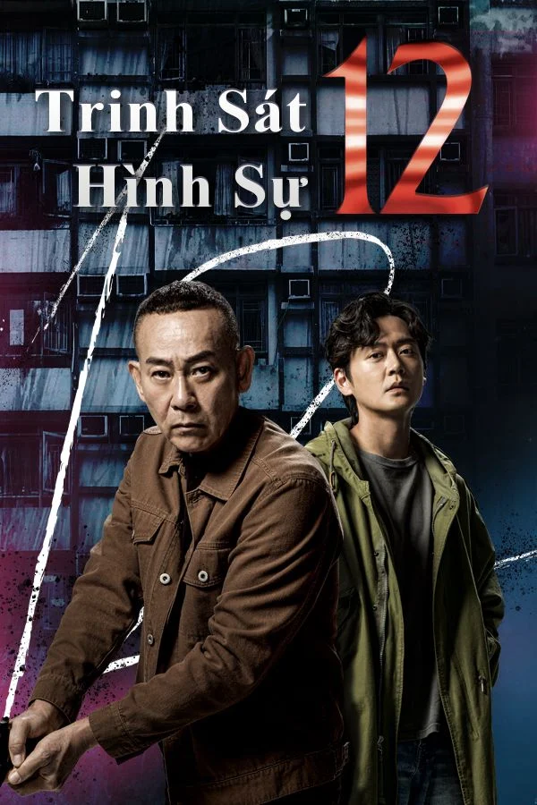 Poster phim Trinh Sát Hình Sự 12