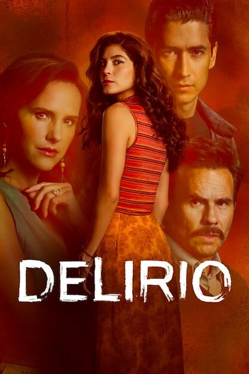 Poster phim Loạn Trí (Delirio)