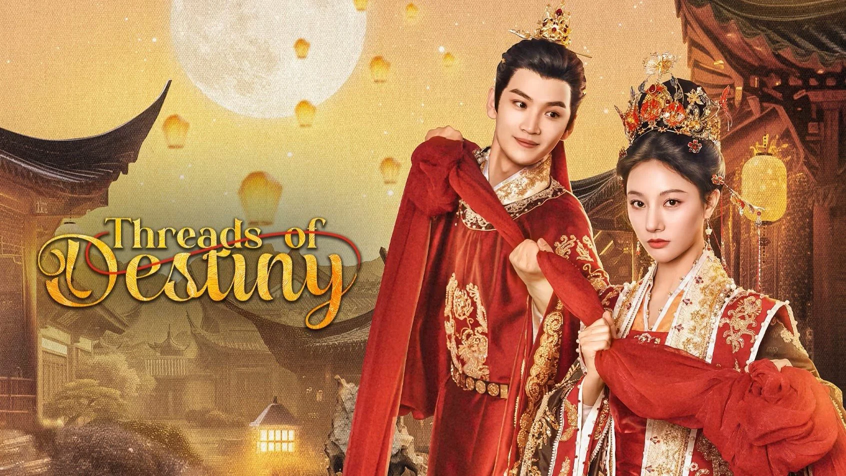 Cẩm Tú Trạch Tâm (Threads Of Destiny)